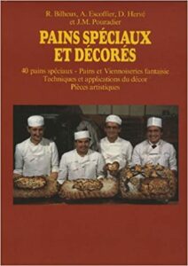 Pains Spéciaux et Décorés Tome 1